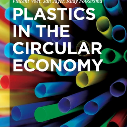 Plastics in the Circular Economy