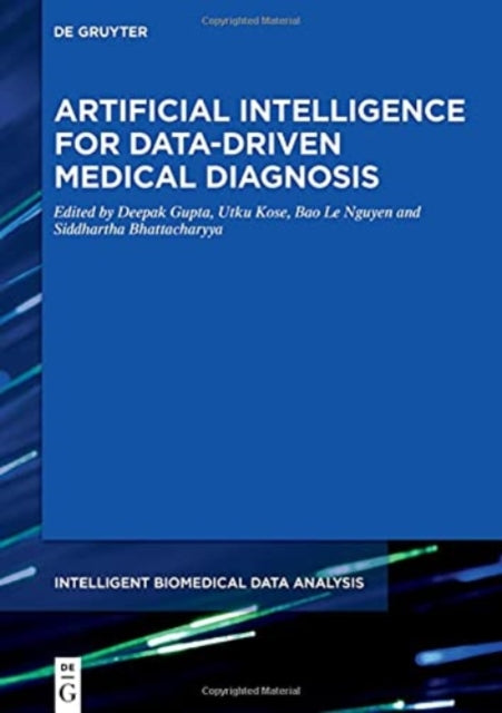 Artificial Intelligence for Data-Driven Medical Diagnosis