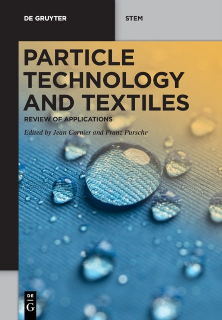 Particle Technology and Textiles: Review of Applications