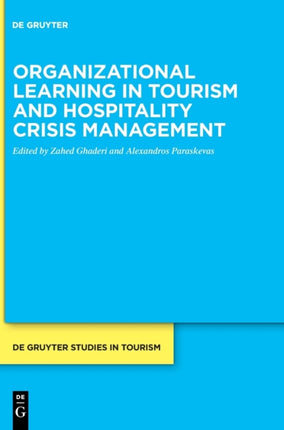 Organizational learning in tourism and hospitality crisis management