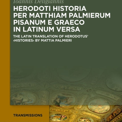 Herodoti Historia per Matthiam Palmierum Pisanum