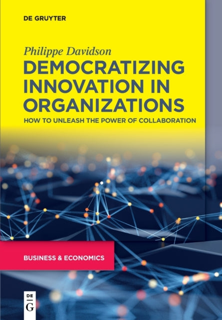 Democratizing Innovation in Organizations: How to
