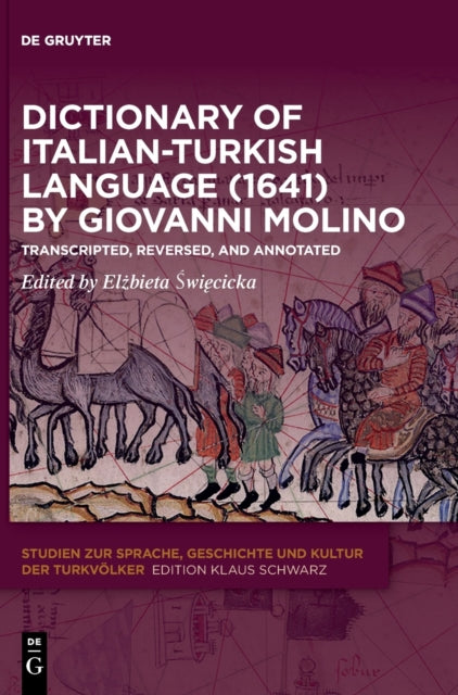 Dictionary of Italian-Turkish Language (1641) by