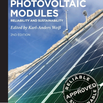Photovoltaic Modules: Reliability and Sustainability
