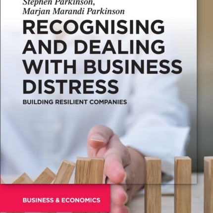 Recognising and Dealing with Business Distress: