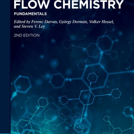Flow Chemistry – Fundamentals