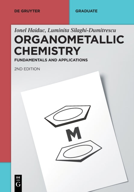 Organometallic Chemistry: Fundamentals and Applications