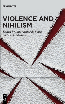 Violence and Nihilism