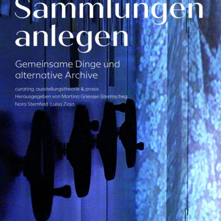 Sich mit Sammlungen anlegen: Gemeinsame Dinge und