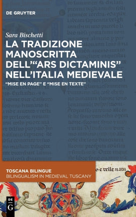 La tradizione manoscritta dell' ars dictaminis  nell'Italia medievale