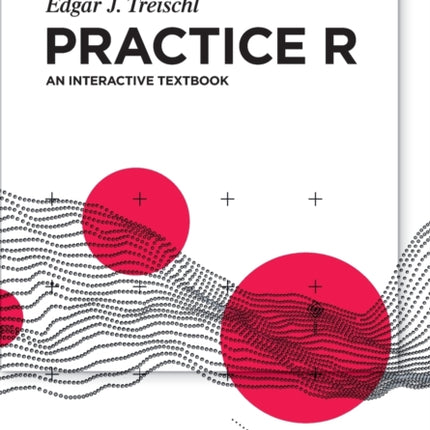 Practice R: An interactive textbook