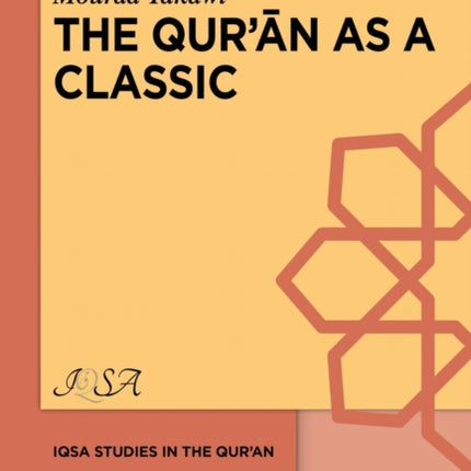 The Quran as a Classic