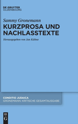 Kurzprosa und Nachlasstexte