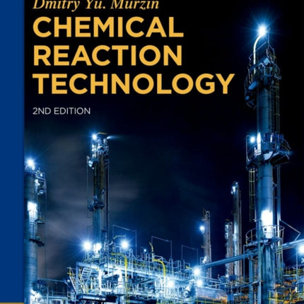 Chemical Reaction Technology