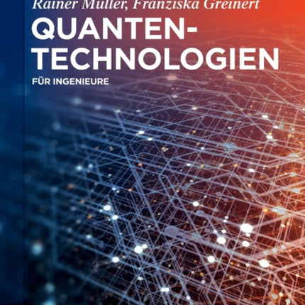 Quantentechnologien