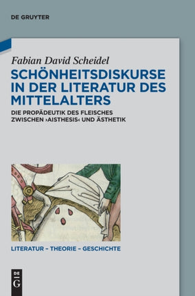 Schönheitsdiskurse in der Literatur des Mittelalters