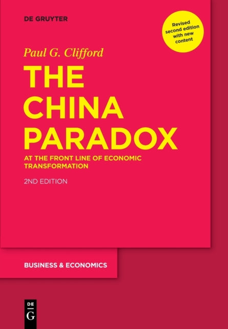 The China Paradox: At the Front Line of Economic Transformation