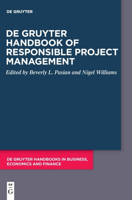 De Gruyter Handbook of Responsible Project Management