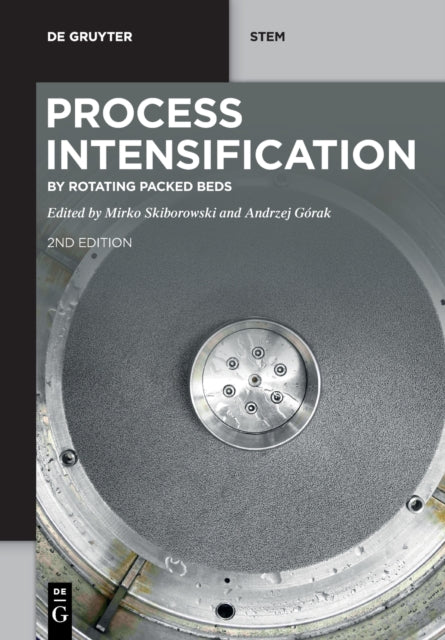 Process Intensification: by Rotating Packed Beds