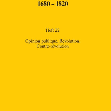 Opinion Publique, Révolution, Contre-Révolution
