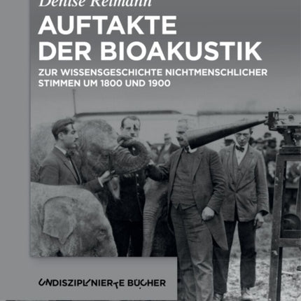 Auftakte der Bioakustik