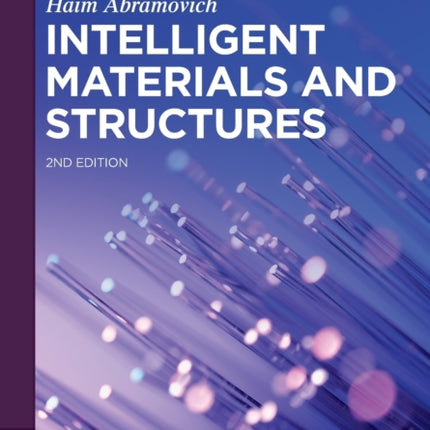 Intelligent Materials and Structures