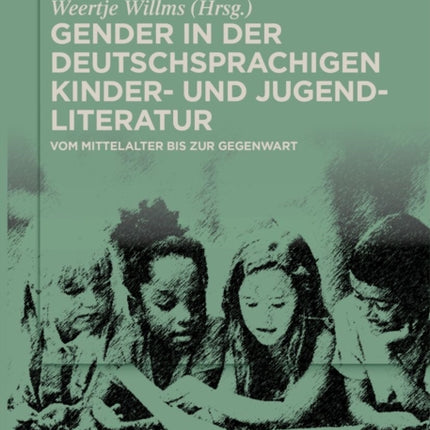 Gender in der deutschsprachigen Kinder- und Jugendliteratur