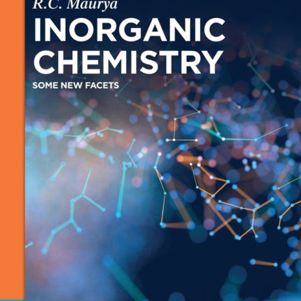 Inorganic Chemistry: Some New Facets