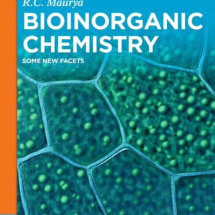 Bioinorganic Chemistry: Some New Facets