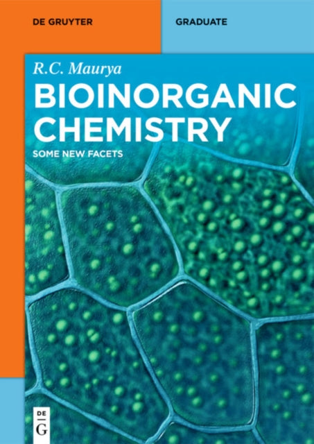 Bioinorganic Chemistry: Some New Facets