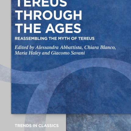 Tereus Through the Ages
