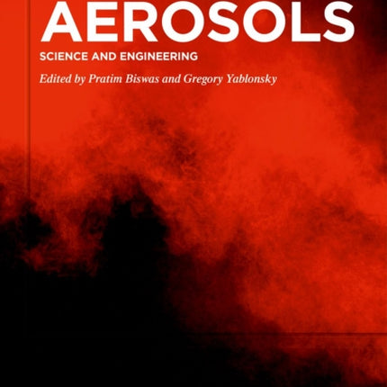 Aerosols: Science and Engineering