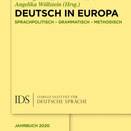 Deutsch in Europa: Sprachpolitisch, Grammatisch, Methodisch