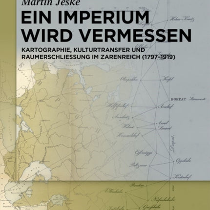 Ein Imperium wird vermessen