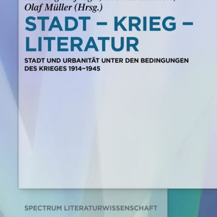 Stadt - Krieg - Literatur