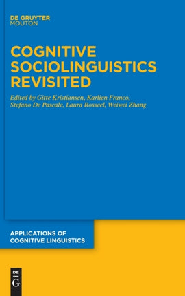 Cognitive Sociolinguistics Revisited