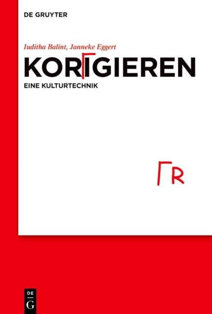 Korrigieren  Eine Kulturtechnik