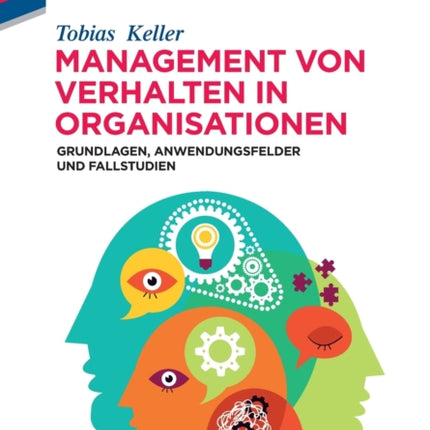 Management von Verhalten in Organisationen