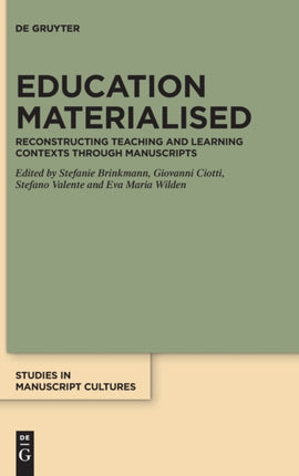 Education Materialised: Reconstructing Teaching