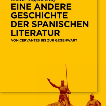 Eine andere Geschichte der spanischen Literatur