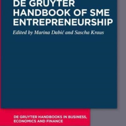 De Gruyter Handbook of SME Entrepreneurship