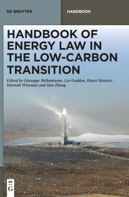 Handbook of Energy Law in the Low-Carbon Transition