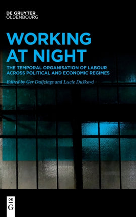 Working At Night: The Temporal Organisation of