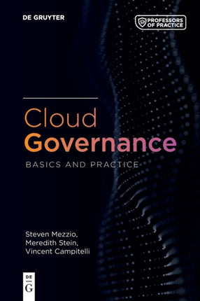 Cloud Governance: Basics and Practice