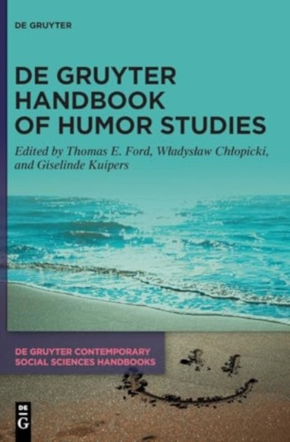 De Gruyter Handbook of Humor Studies