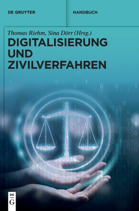 Digitalisierung und Zivilverfahren