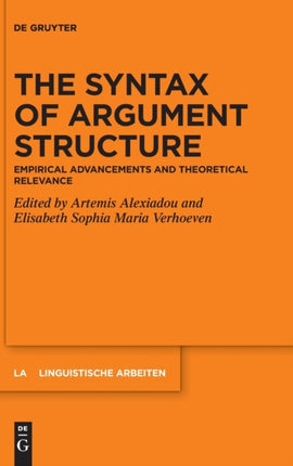The Syntax of Argument Structure: Empirical