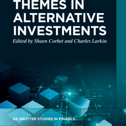 Themes in Alternative Investments