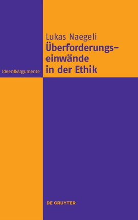 Überforderungseinwände in der Ethik