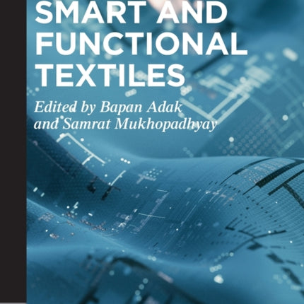 Smart and Functional Textiles